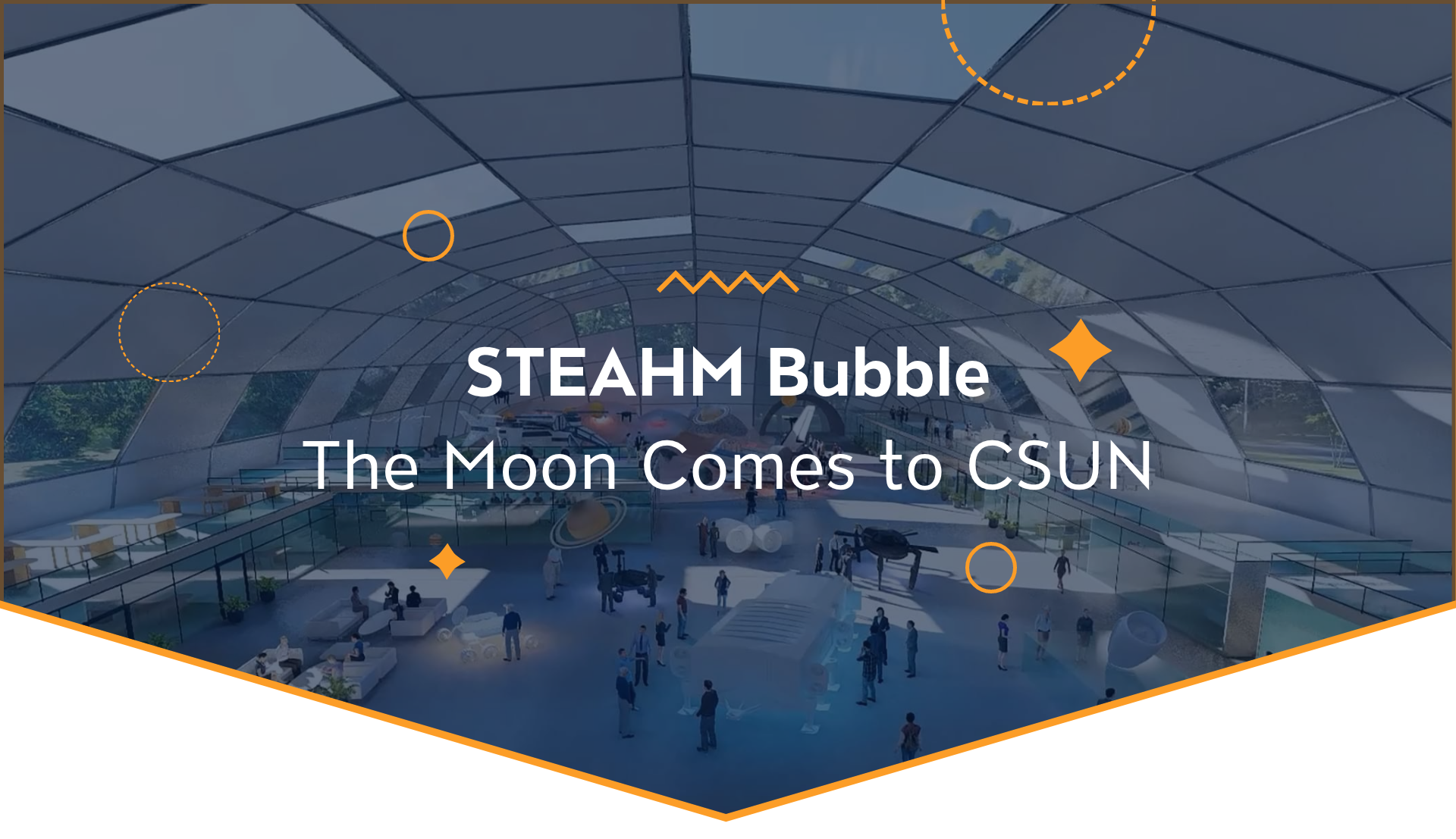 STEAHM Bubble: The Moon Comes to CSUN